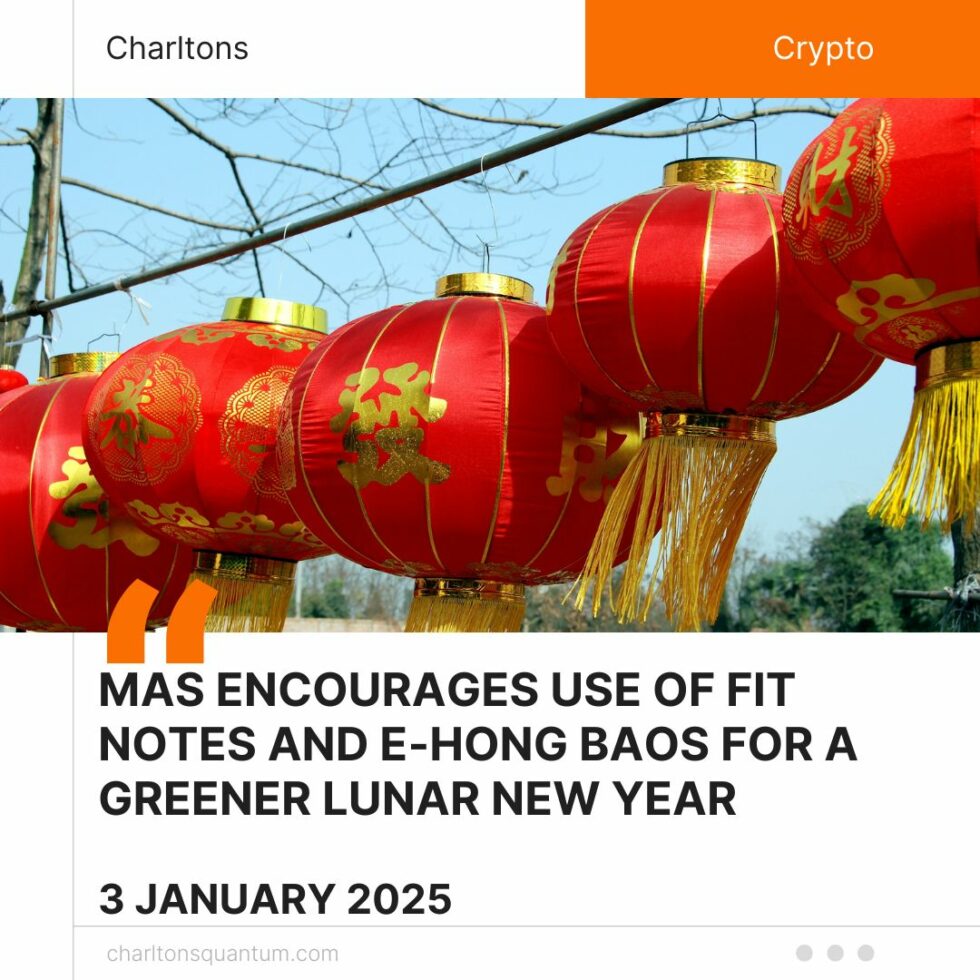 MAS Encourages Use of Fit Notes and EHong Baos for a Greener Lunar New