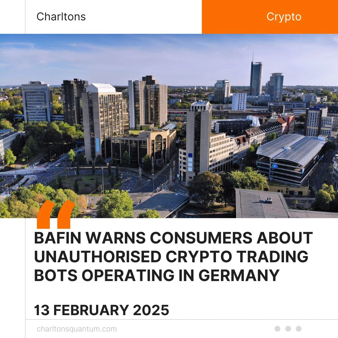 BaFin Warns Consumers About Unauthorised Crypto Trading Bots Operating in Germany