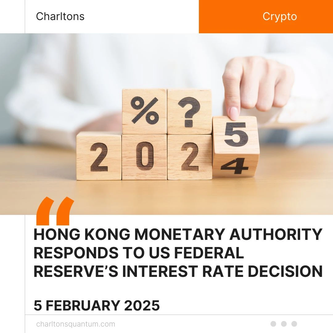 Hong Kong Monetary Authority Responds to US Federal Reserve’s Interest Rate Decision