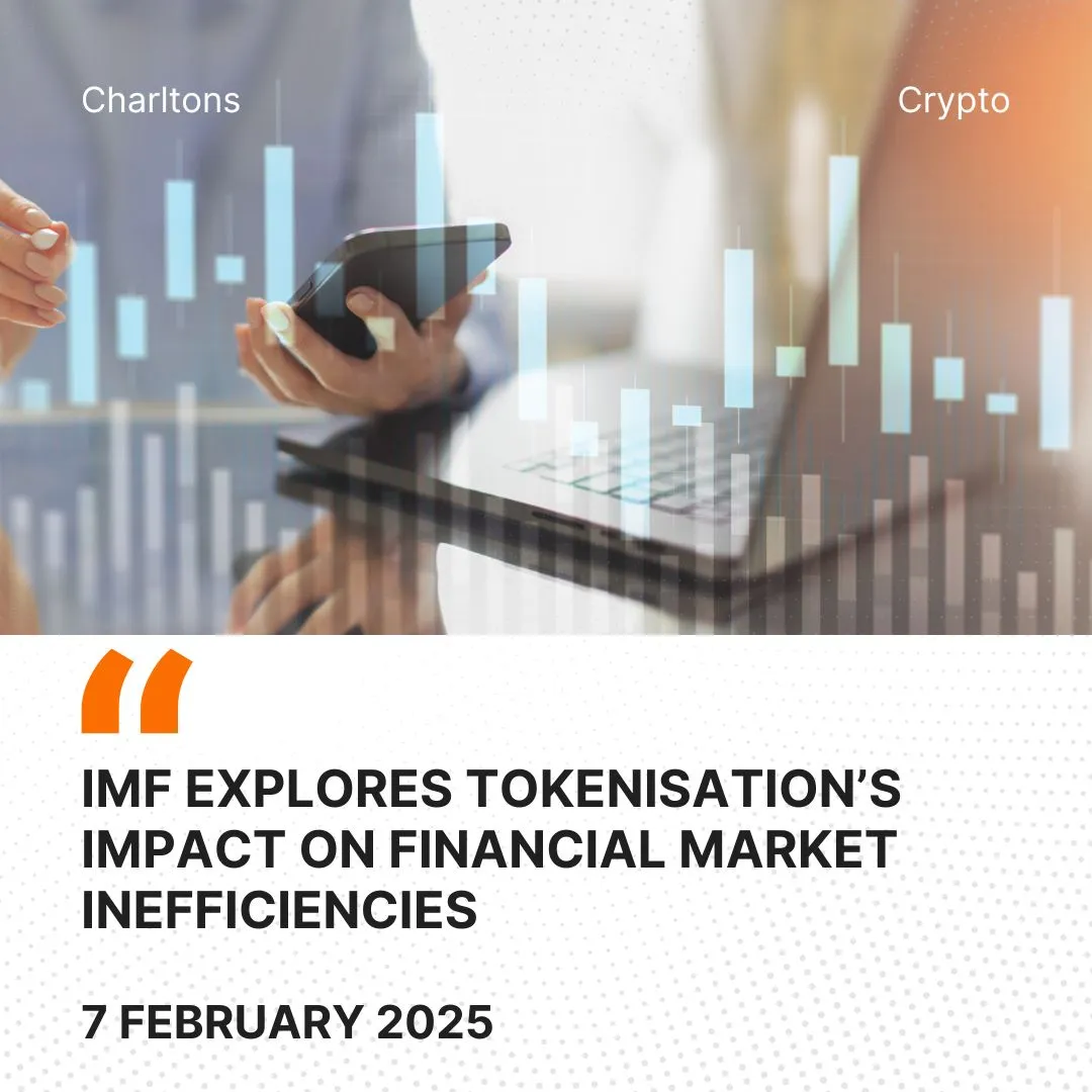 IMF Explores Tokenisation’s Impact on Financial Market Inefficiencies