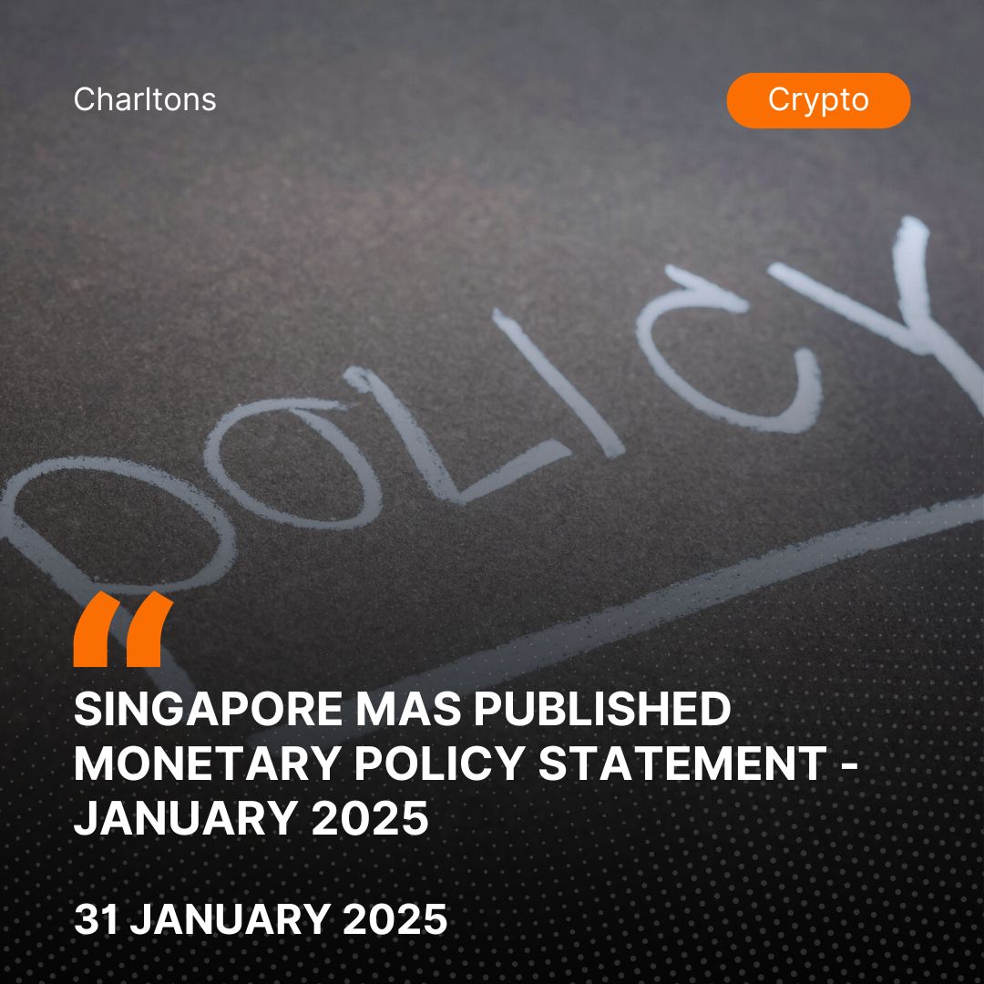 Singapore MAS Published Monetary Policy Statement - January 2025