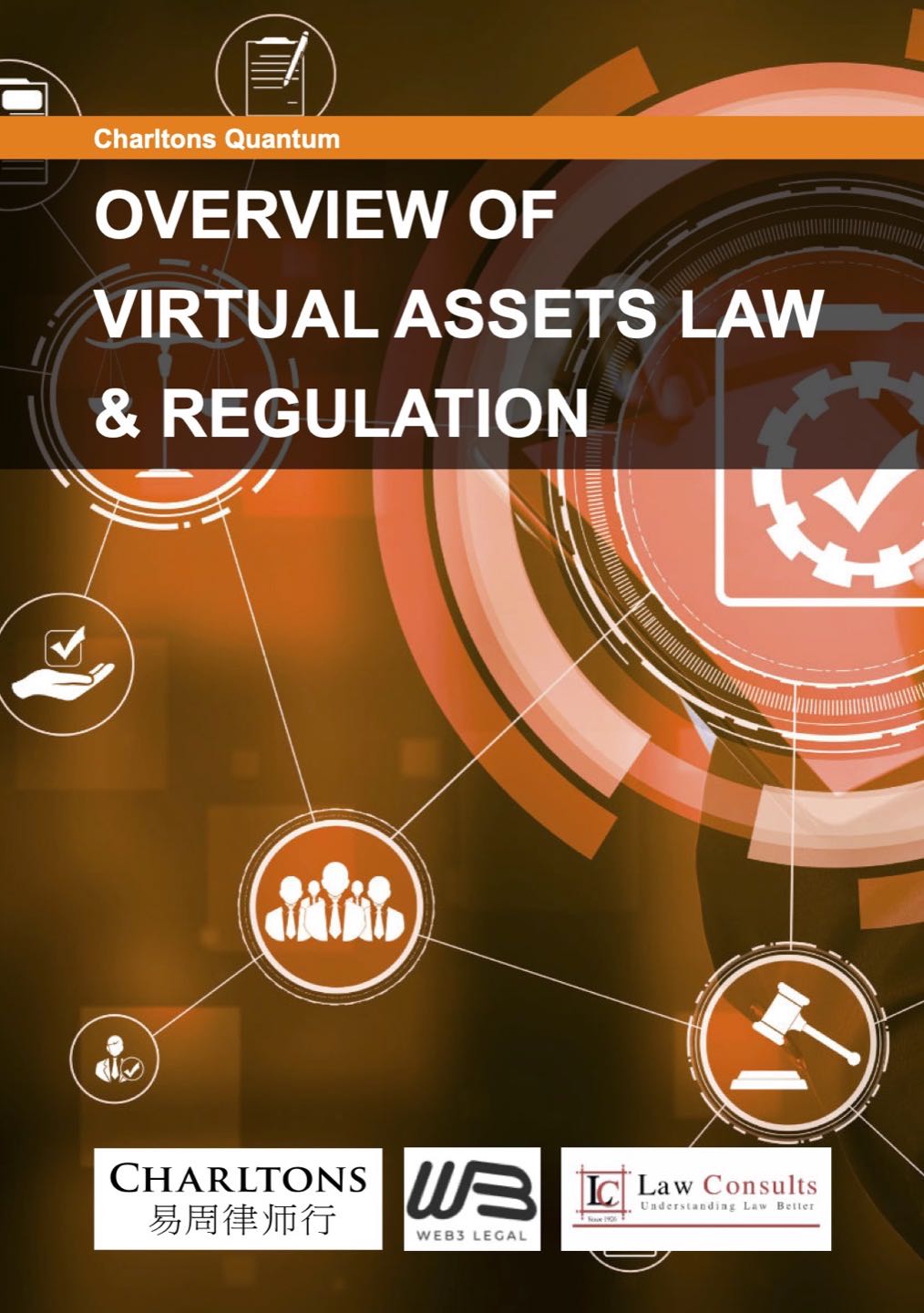 Overview of Virtual Assets Law & Regulation 2025