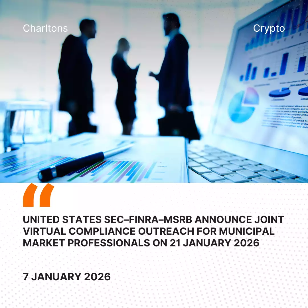 United States SEC–FINRA–MSRB Announce Joint Virtual Compliance Outreach for Municipal Market Professionals on 21 January 2026