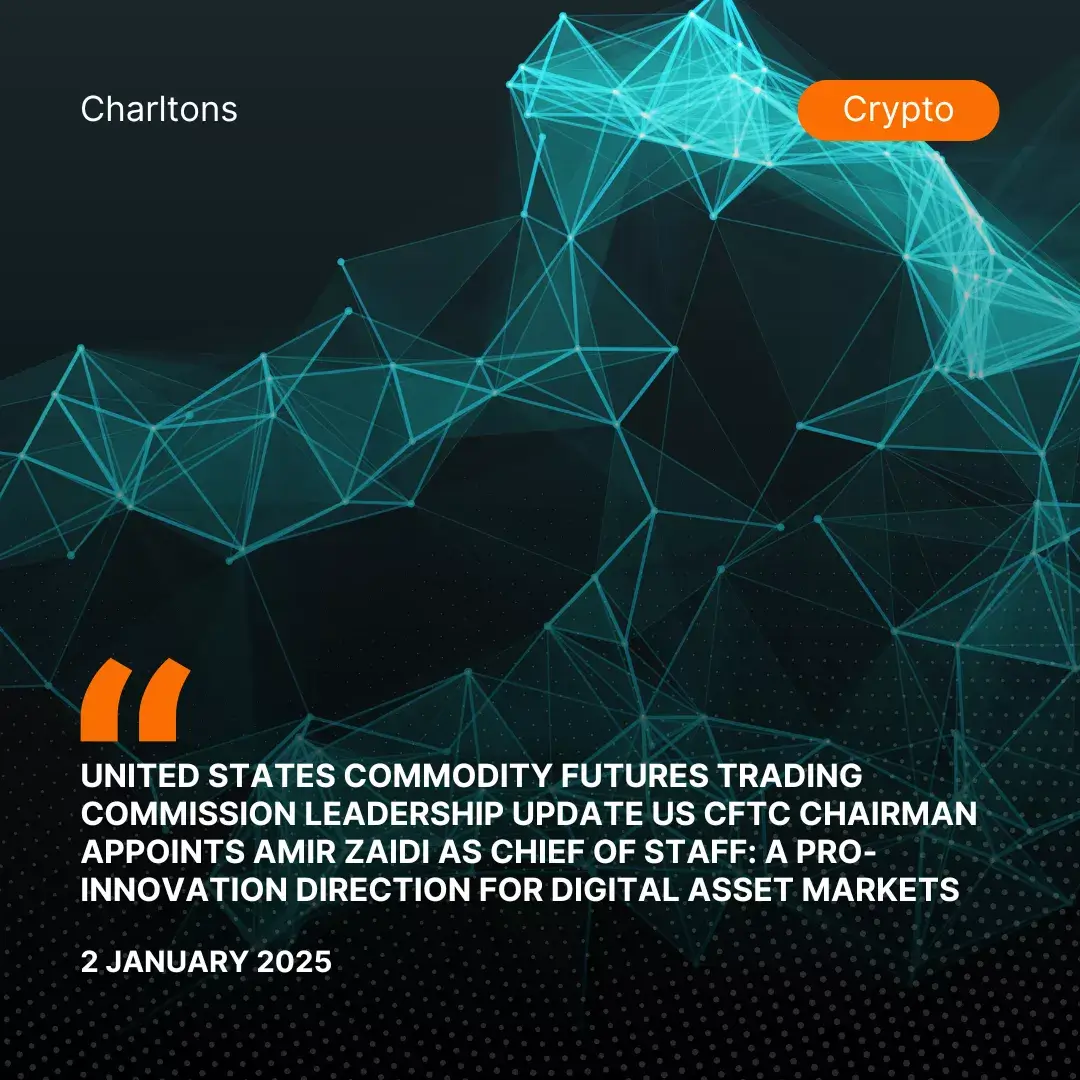 United States Commodity Futures Trading Commission Leadership Update US CFTC Chairman Appoints Amir Zaidi as Chief of Staff: A Pro-Innovation Direction for Digital Asset Markets