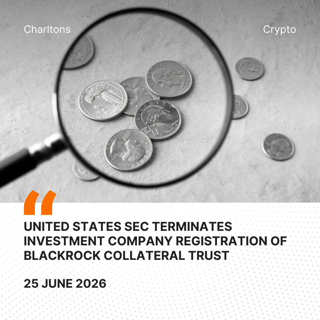 United States SEC Terminates Investment Company Registration of BlackRock Collateral Trust